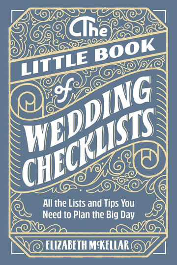 THE LITTLE BOOK OF WEDDING CHECKLISTS