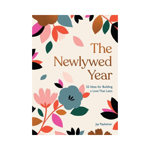 THE NEWLYWED YEAR BY JAY PAYLEITNER