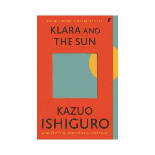KLARA AND THE SUN BY KASUO ISHIGURO