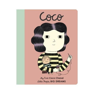 LITTLE PEOPLE, BIG DREAMS - COCO CHANEL